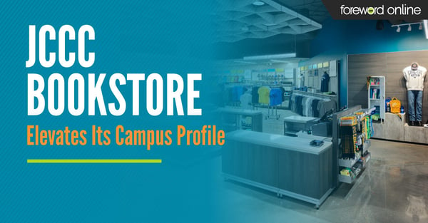 JCCC Bookstore Elevates Its Campus Profile